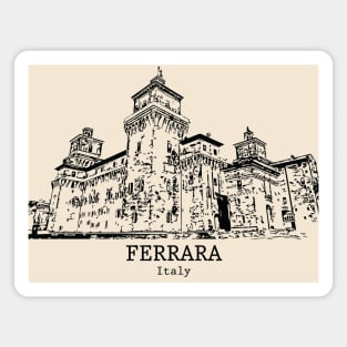 Ferrara - Italy Magnet
